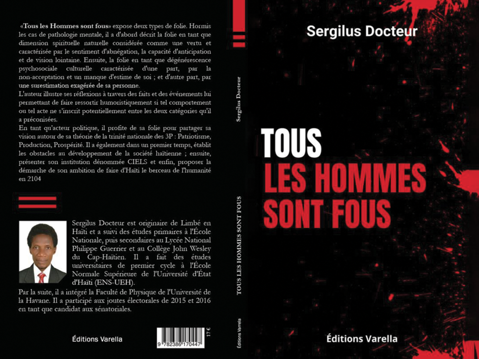 Tous les Hommes sont fous par Sergilus Docteur : une exploration de la folie entre vertu et dégénérescence